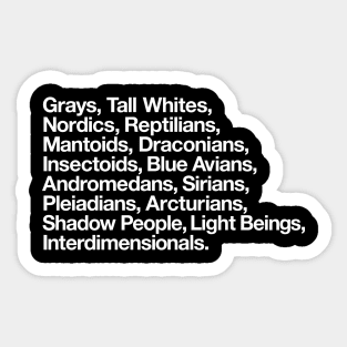 extraterrestrial entities Sticker